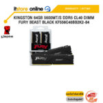 KINGSTON 64GB 5600MT/S DDR5 CL40 DIMM FURY BEAST BLACK KF556C40BB2K2-64 /ประกัน LIFETIME/BY ITSTORE-ONLINE