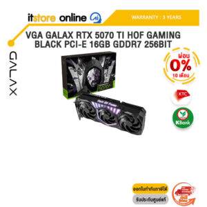 [ผ่อน 0% 10 ด.]VGA GALAX RTX 5070 TI HOF GAMING BLACK PCI-E 16GB GDDR7 256BIT /ประกัน 3 Years/BY ITSTORE-ONLINE