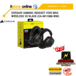 CORSAIR GAMING HEADSET VOID MAX WIRELESS V2 BLACK (CA-9011388-WW) /ประกัน 2 Years/BY ITSTORE-ONLINE