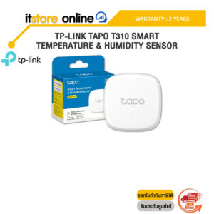 TP-LINK TAPO T310 SMART TEMPERATURE & HUMIDITY SENSOR /ประกัน 2 Years/BY ITSTORE-ONLINE