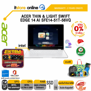 [ผ่อน 0% 10 ด.]ACER THIN & LIGHT SWIFT EDGE 14 AI SFE14-51T-56VQ /Ultra 5 226V/ประกัน 3 Years Onsite/BY ITSTORE-ONLINE