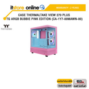 CASE THERMALTAKE VIEW 270 PLUS TG ARGB BUBBIE PINK EDITION (CA-1Y7-00MAWN-00)/ประกัน 2 Years