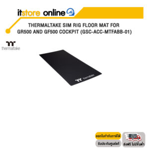 THERMALTAKE SIM RIG FLOOR MAT FOR GR500 AND GF500 COCKPIT (GSC-ACC-MTFABB-01)/BY ITSTORE-ONLINE