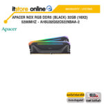 Apacer NOX RGB DDR5 (Black) 32GB (16x2) 5200MHz - AH5U32G52C522NBAA-2 /ประกัน LIFETIME/BY ITSTORE-ONLINE