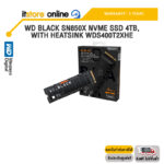 WD BLACK SN850X NVME SSD 4TB, WITH HEATSINK WDS400T2XHE /ประกัน 5 Years/BY ITSTORE-ONLINE
