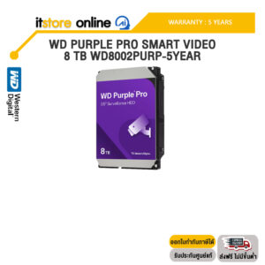 WD PURPLE PRO SMART VIDEO 8 TB WD8002PURP-5YEAR /ประกัน 5 Years/BY ITSTORE-ONLINE