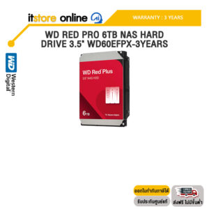 WD RED PRO 6TB NAS HARD DRIVE 3.5" WD60EFPX-3YEARS /ประกัน 3 Years/BY ITSTORE-ONLINE