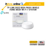 TP-LINK DECO BE25-PACK1 WHOLE HOME MESH WI-FI 7 SYSTEM /ประกัน Lifetime/BY ITSTORE-ONLINE