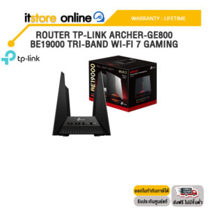 ROUTER TP-LINK ARCHER-GE800 BE19000 TRI-BAND WI-FI 7 GAMING /ประกัน LIFETIME/BY ITSTORE-ONLINE