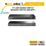 TP-LINK SG3452X SWITCH MANAGED SWITCH 48G/4SFP+ /ประกัน LIFETIME/BY ITSTORE-ONLINE