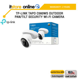 TP-LINK TAPO C560WS OUTDOOR PAN/TILT SECURITY WI-FI CAMERA /ประกัน 2 Years/BY ITSTORE-ONLINE