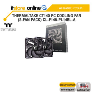 THERMALTAKE CT140 PC COOLING FAN (2-FAN PACK) CL-F148-PL14BL-A /ประกัน 2 Years/BY ITSTORE-ONLINE