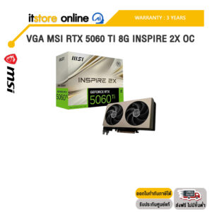 [ผ่อน 0% 10 ด.]VGA MSI RTX 5060 TI 8G INSPIRE 2X OC /ประกัน 3 Years
