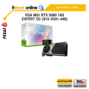 VGA MSI RTX 5080 16G EXPERT OC (912-V531-449) /ประกัน 3 Years/BY ITSTORE-ONLINE