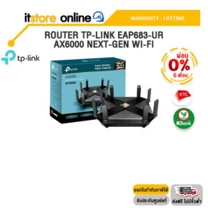 [ผ่อน 0% 6 ด.]ROUTER TP-LINK EAP683-UR AX6000 NEXT-GEN WI-FI /ประกัน LIFETIME/BY ITSTORE-ONLINE