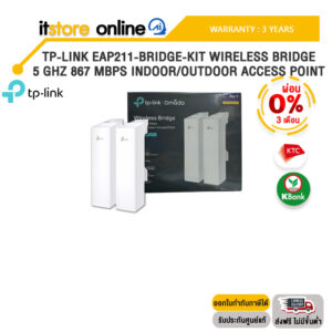 [ผ่อน 0% 3 ด.]TP-LINK EAP211-BRIDGE-KIT WIRELESS BRIDGE 5 GHZ 867 MBPS INDOOR/OUTDOOR ACCESS POINT /ประกัน 3 Years/BY ITSTORE-ONLINE