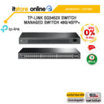 [ผ่อน 0% 10 ด.]TP-LINK SG3452X SWITCH MANAGED SWITCH 48G/4SFP+ /ประกัน LIFETIME/BY ITSTORE-ONLINE