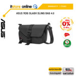 [ผ่อน 0% 10 ด.] Asus ROG SLASH SLING BAG 4.0 /ประกัน 1 Years/BY ITSTORE-ONLINE