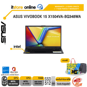 ASUS VIVOBOOK 15 X1504VA-BQ348WA /i3-1315U/ประกัน 2 YEARS Onsite service+ 1Y Perfect warranty/BY ITSTORE-ONLINE