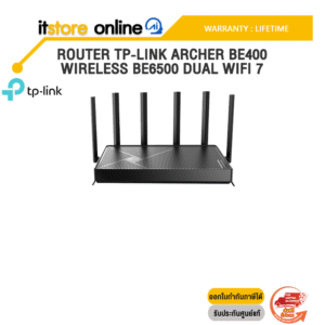 ROUTER TP-LINK ARCHER-BE400 WIRELESS BE6500 DUAL WIFI 7 /ประกัน LIFETIME/BY ITSTORE-ONLINE
