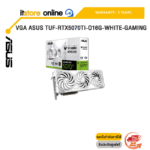 VGA ASUS TUF-RTX5070TI-O16G-WHITE-GAMING /ประกัน 3 Years/BY ITSTORE-ONLINE