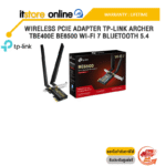 WIRELESS PCIE ADAPTER TP-LINK ARCHER-TBE400E BE6500 WI-FI 7 BLUETOOTH 5.4 /ประกัน 3 Years/BY ITSTORE-ONLINE