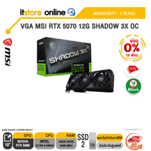 [ผ่อน 0% 10 ด.]VGA MSI RTX 5070 12G SHADOW 3X OC /ประกัน 3 Years/BY ITSTORE-ONLINE