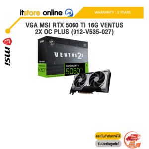 VGA MSI RTX 5060 TI 16G VENTUS 2X OC PLUS (912-V535-027) /ประกัน 3 Years/BY ITSTORE-ONLINE