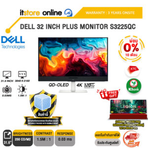 [ผ่อน 0% 10 ด.]DELL 32 INCH PLUS MONITOR S3225QC (QD-OLED 4K 120Hz)/ประกัน 3 Years Onsite/BY ITSTORE-ONLINE