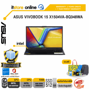 ASUS VIVOBOOK 15 X1504VA-BQ348WA /i3-1315U/ประกัน 2 YEARS Onsite service+ 1Y Perfect warranty/BY ITSTORE-ONLINE