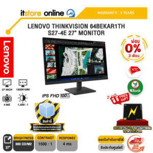 [ผ่อน 0% 3 ด.]LENOVO THINKVISION 64BEKAR1TH S27-4E 27" MONITOR (IPS FHD 100Hz)/ประกัน 3 Years/BY ITSTORE-ONLINE