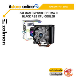 ZALMAN CNPS10X OPTIMA II BLACK RGB CPU COOLER /ประกัน 1 Year/BY ITSTORE-ONLINE