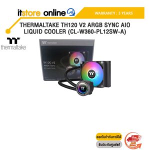 THERMALTAKE TH120 V2 ARGB SYNC AIO LIQUID COOLER (CL-W360-PL12SW-A) /ประกัน 3 Years/BY ITSTORE-ONLINE
