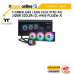 THERMALTAKE LA360 ARGB SYNC AIO LIQUID COOLER (CL-W459-PL12SW-A) /ประกัน 3 Years/BY ITSTORE-ONLINE