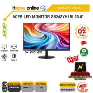 [ผ่อน 0% 3 ด.]ACER LED MONITOR SB242YH1BI 23.8" (VA FHD 100Hz)/ประกัน 3 Years/BY ITSTORE-ONLINE