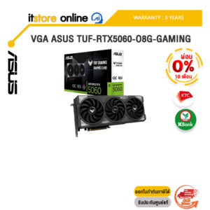 [ผ่อน 0% 10 ด.]VGA ASUS TUF-RTX5060-O8G-GAMING /ประกัน 3 Years/BY ITSTORE-ONLINE