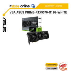 VGA ASUS PRIME-RTX5070-O12G-WHITE /ประกัน 3 Years/BY ITSTORE-ONLINE