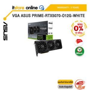 [ผ่อน 0% 10 ด.]VGA ASUS PRIME-RTX5070-O12G-WHITE /ประกัน 3 Years/BY ITSTORE-ONLINE