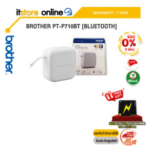 [ผ่อน0% 3 ด.]BROTHER PT-P710BT [BLUETOOTH] /ประกัน 1y/BY ITSTORE-ONLINE