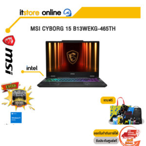 MSI CYBORG 15 B13WEKG-465TH /i7-13620H/ประกัน 2 Years/BY ITSTORE-ONLINE