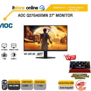 AOC Q27G40XMN 27" MONITOR (VA-QD 2K 180Hz)/ประกัน 3 Years Onsite + BKK ONLY/BY ITSTORE-ONLINE