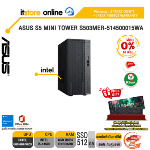 [ผ่อน 0% 10 ด.]ASUS S5 MINI TOWER S503MER-514500015WA /i5-14500/ประกัน 3 Years Onsite + 1 Year Perfect Warranty/BY ITSTORE-ONLINE