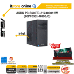 ASUS PC S500TD-512400012W(90PF0332-M006J0)/i5-12400/ประกัน3y+อุบัติเหตุ1y/BY NOTEBOOK STORE