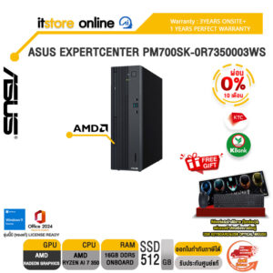 [ผ่อน 0% 10 ด.]ASUS EXPERTCENTER PM700SK-0R7350003WS /Ryzen AI 7 350/ประกัน 3 Years Onsite + 1 Y Perfect Warranty/BY ITSTORE-ONLINE