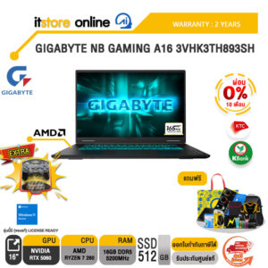 [ผ่อน 0% 10 ด.]GIGABYTE NB GAMING A16 3VHK3TH893SH /Ryzen 7 260/ประกัน 2 Years/BY ITSTORE-ONLINE