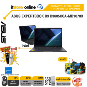 ASUS EXPERTBOOK B3 B3605CCA-MB1078X /Ultra 5 125H/ประกัน 3 Years Onsite + 1 Year Perfect Warranty/BY ITSTORE-ONLINE