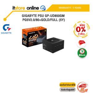 [ผ่อน 0% 3 ด.] GIGABYTE PSU GP-UD850GM PG5V2.0/80+GOLD/FULL (5Y)/ประกัน 5 Year/BY ITSTORE-ONLINE