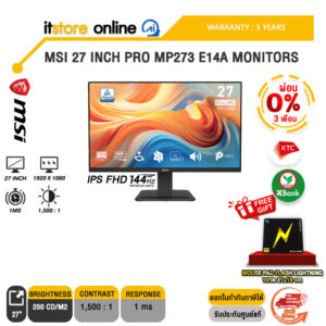 [ผ่อน 0% 3 ด.]MSI 27 INCH PRO MP273 E14A MONITORS (IPS FHD 144Hz)/ประกัน 3 Years/BY ITSTORE-ONLIN