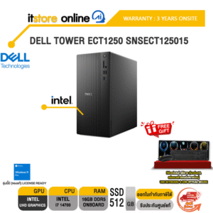 DELL TOWER ECT1250 SNSECT125015 /i7 14700/ประกัน 3 Years Onsite/BY ITSTORE-ONLINE