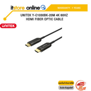 UNITEK Y-C1030BK-20M 4K 60HZ HDMI FIBER OPTIC CABLE /ประกัน 1 Years/BY ITSTORE-ONLINE